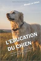 L'éducation du chien