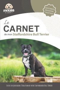 Suivi Staffordshire Bull Terrier