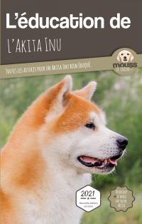 L'éducation de l'Akita Inu