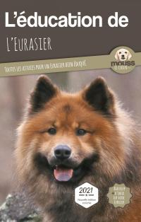 L'éducation de l'Eurasier